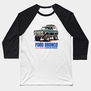 Vintage Ford Bronco Baseball T-Shirt